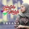 About Hatiku Untuk Kau Miliki Song