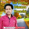 Tor Preme Diwana Hoyechi