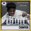 About Champion Top Champion Song