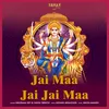 About Jai Maa Jai Jai Maa Song