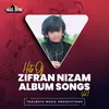 Tala Al Badru Alayna Hits Of Zifran Nizam Album Songs, Vol.1