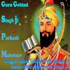 Guru Gobind Singh Ji Parkash Mahotsav
