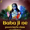 Baba Ji Ne Poore Karte Chaw