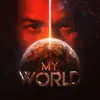 About My World Song