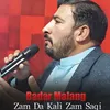 About Zam Da Kali Zam Saqi Song
