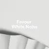 Favour White Noise, Pt. 1