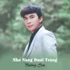 About Nhớ Nàng Dưới Trăng Song