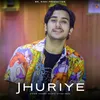 Jhuriye