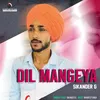 Dil Mangeya