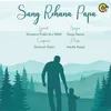 About Sang Rehna Papa Papa song Song