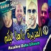 About Mazabra Raha Likoum Song