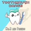 Toothbrush Dance