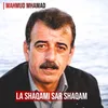 About La Shaqami Sar Shaqam Song