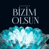 Bizim Olsun