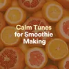 About Smoothie Ambient, Pt. 12 Song