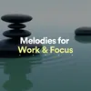 Melodies for Work & Focus, Pt. 8