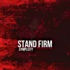 About Stand Firm Song