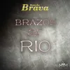 About Brazos De Rio Song