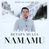 About Betapa Mulia NamaMu Song