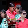 About Deewangi Song