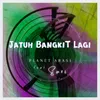 About Jatuh Bangkit Lagi Song