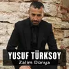 Zalim Dünya