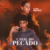 About Casal do Pecado Song