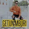 About Getun Mburi Song