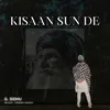 About Kisaan Sun De Song