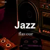 Jazz Flavour