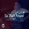 About Sa Fait Nsani Song