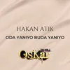 About Oda Yanıyo Buda Yanıyo Song