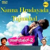 Nanna Hrudayada Tajmahal From "Tajmahal-2"