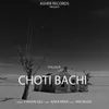 About Choti Bachi Song
