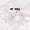 Bit Flow