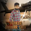 Thakur Babbar Sher