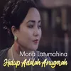 Hidup Adalah Anugerah