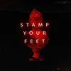 Stamp Your Feet