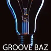 Groove Baz