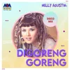 About Digoreng Goreng Song