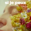 About Si je peux Song