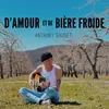 About D'amour et de bière froide Song