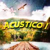 About Acústico 1 Song