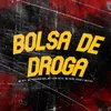 About Bolsa de Droga Song