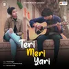 About Teri Meri Yari Song