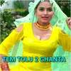 TEM TOLU 2 GHANTA