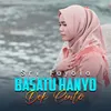 About Basatu Hanyo Dek Cinto Song