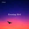 About Evening Bird Song