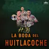 About La Boda Del Huitlacoche Song