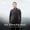 Ma zynarg mad